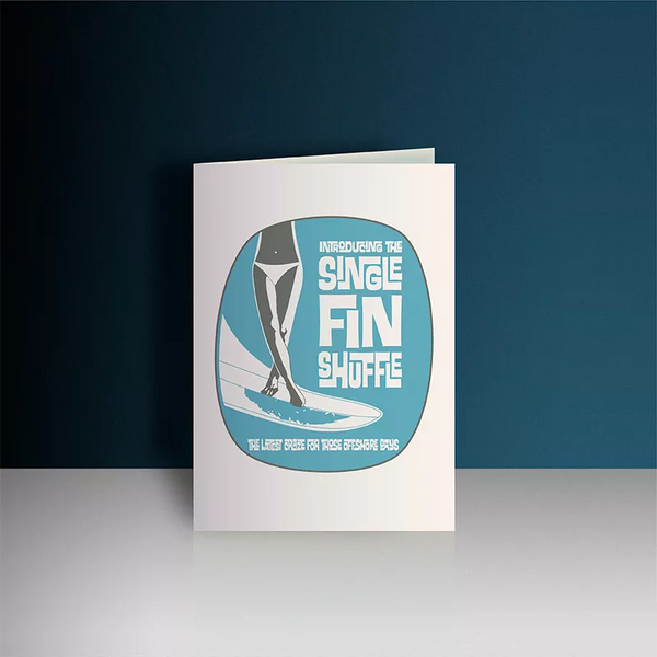 Single Fin Shuffle Greeting Card